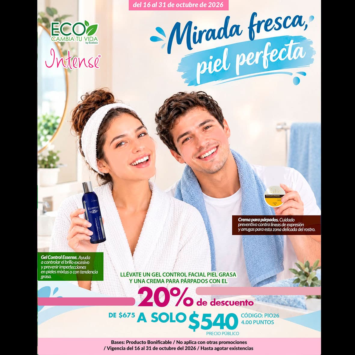 Mirada fresca, piel perfecta